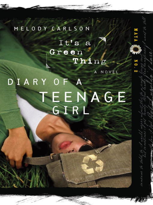 Title details for It's a Green Thing by Melody Carlson - Available